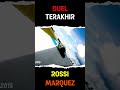 🔴 DUEL TERAKHIR 💥VALENTINO ROSSI VS MARC MARQUEZ 🏁