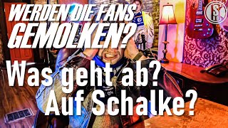 Werden die Fans gemolken?  Diskussion mit Schalke Update's Kesti 25.3.2021