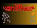 Java Programming: Lambda Expressions with Collections