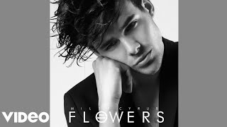 ◉Miley Cyrus - Flowers (Male Version)
