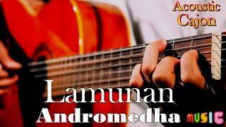 Lamunan - Andromedha Karaoke (Akustik+Kajon)