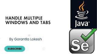 Selenium Java Tutorial 19: Handle Multiple Windows and Tabs in Selenium Java #selenium #java