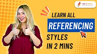 Master ALL Referencing Styles in 2 Mins!