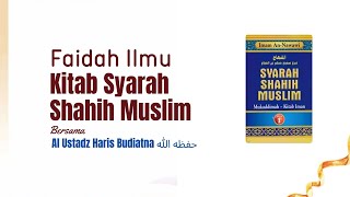 FAIDAH ILMU # KITAB SYARAH SHAHIH MUSLIM # Kajian Bersama Al Ustadz Haris Budiatna _hafidzhahullaah_