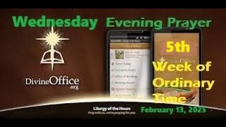 Divine Office Vespers 5th Wednesday of OT February 12, 2025