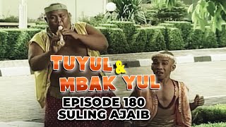 Tuyul Dan Mbak Yul Episode 180   Suling Ajaib