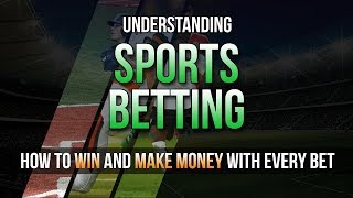 Sports Betting Explained 👉 Finally Understand Sports Betting Spreads & Odds