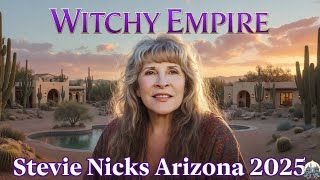 Stevie Nicks’ $300M Witchy Desert Empire – Inside Her Magical Arizona Life in 2025!