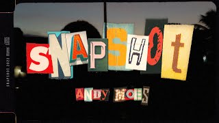 Andy Moes - Snapshot (Visualizer)