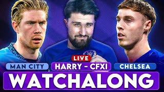 MAN CITY vs CHELSEA - LIVE WATCH ALONG