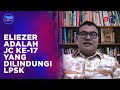 Eliezer Adalah JC ke-17 yang Dilindungi LPSK - Obrolan Malam Eps 70