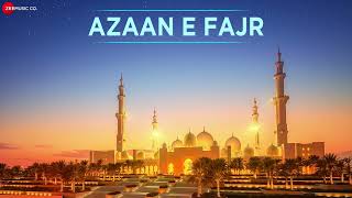 Azaan E Fajr - Full Audio | Aqeel Khan | Amjad Nadeem | Islamic Songs 2022