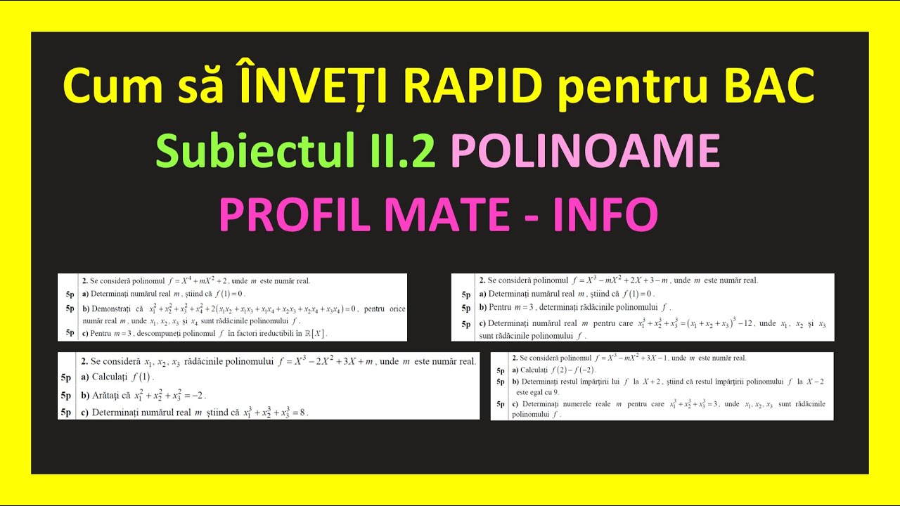 Cum Sa Iei Bacul La Mate Subiectul 2 Polinoame Punctul 2 C M2 Mate Info ...