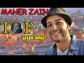 Maher Zain - Top Arabic Songs | أفضل أغاني ماهر زين