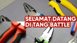 The Best Combination Pliers - Tang Kombinasi Terbaik: Tang Battle