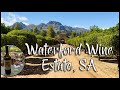 WATERFORD WINE ESTATE, Stellenbosh South Africa, A MUST VISIT wine tasting experience!