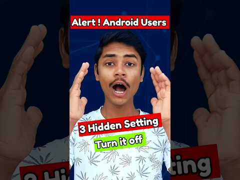 Android users beware! 3 Security Settings You NEED to Change (Now!) #shorts #tech #trending #android