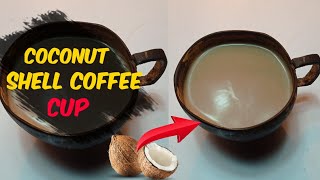 how to make a coconut shell coffee cup | coconut shell Cup Making at hama| coconut shell craft ideas