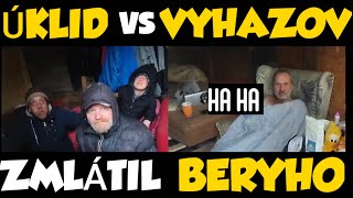 Psychopat a Reno vs ÚKLID NEBO VYHAZOV!Liboros ZMLÁTI Beryho BERLÍ!