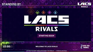 LACS RIVALS DAY 1 PART 1 FEAT. MANG0, HUNGRYBOX, TWEEK, VOID, CAKEASSAULT \u0026 MORE