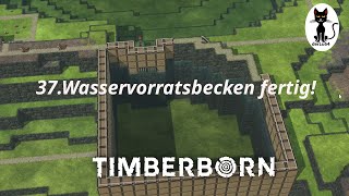 Timberborn Update 6 Deutsch 37.Wasser-Vorratsbecken fertig!