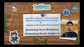 Marketing Cloud Workshop(Advertising Studio) Session-2