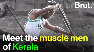 Meet Kerala’s muscle men | In collaboration with V-Guard