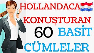 HOLLANDACA KONUŞTURAN 60 BASİT CÜMLELER