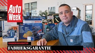 Onderhoudstip - Fabrieksgarantie