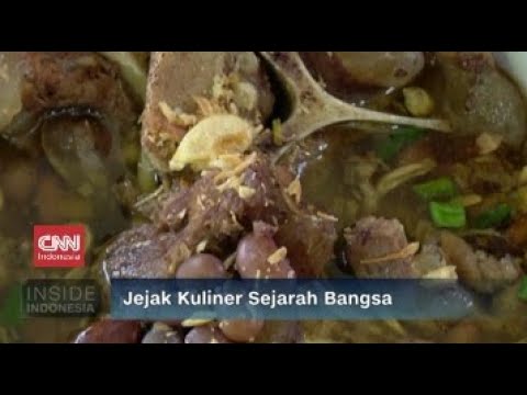 Jejak Kuliner Sejarah Bangsa#InsideIndonesia - YouTube