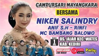 #LiVE NiKEN SALiNDRY & CAMPURSARi  MAYANGKARA Malam ini || 01 - 5 - 2024 || Jajar - Wates - Kediri