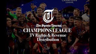 How Does UEFA Distribute The Champions League TV Rights And Prize Money Revenue?