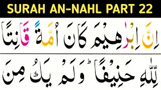 Surah an-nahl Part 22/Surah nahl complete/verses 120-128/learn Quran easily at home