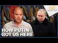 How Putin Got Us to the Brink of World War III | Crooked History