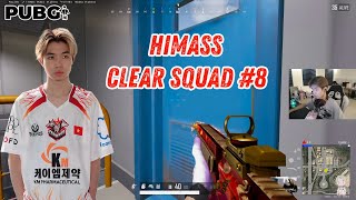 PUBG PC I Himass Clear Squad #8 I Những pha Clear Squad của Streamer \