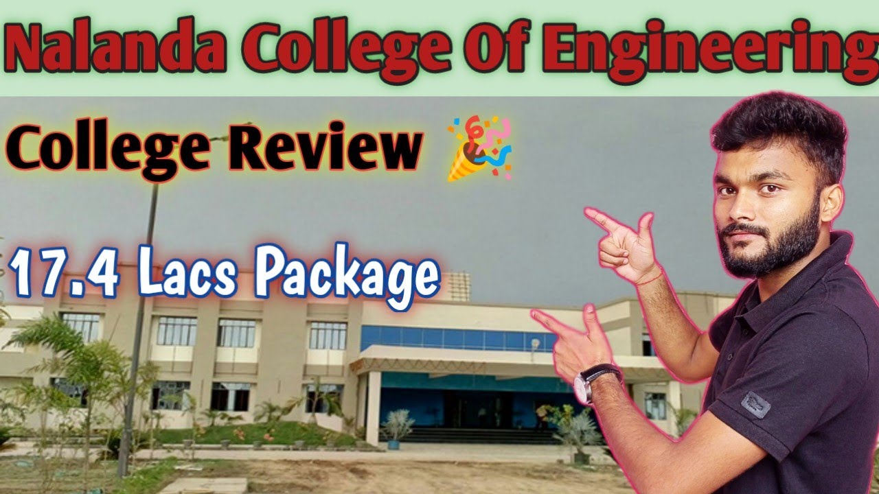 NCE Chandi Nalanda College Of Engineering Review | Cut Off Placement ...