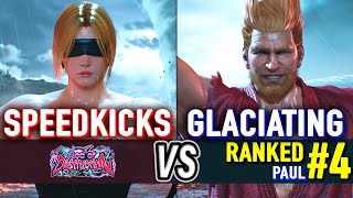 T8 🔥 SPEEDKICKS (Nina) vs GLACIATING (#4 Ranked Paul) 🔥 Tekken 8 High Level Gameplay