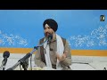 ਭੀਤਰਿ ਪੰਚ ਗੁਪਤ ਮਨਿ ਵਾਸੇ॥ giani guljar singh canada 11 12 2024 evening diwan ਲੜੀਵਾਰ ਕਥਾ 1