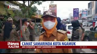 PKL Bandel, Camat Samarinda Kota Ngamuk |iNews Kaltim