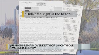 Questions remain over death of 1-month-old in Valencia County