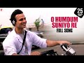 O Humdum Suniyo Re Song | Saathiya | Vivek Oberoi, Rani Mukerji | A R Rahman, Gulzar | KK, Shaan
