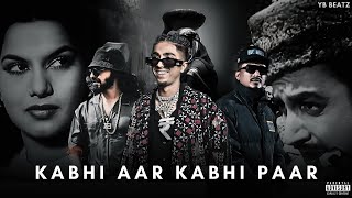 MC Stan - Kabhi Aar Kabhi Paar Ft.Divine X Emiway Bantai X Sambata (Official Music Video)