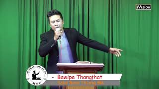 Salai Bawi Thiang Bik: Bawipa Thangṭhat