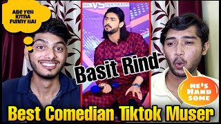 Indian Reaction on Basit Rind Comedy TikTok Videos | Best Pakistani Muser Tiktok