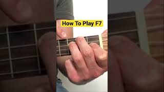 How To Play F7 On Ukulele