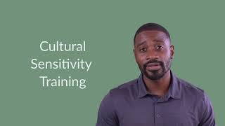 What is Cultural Sensitivity Training?