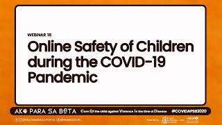 APSB 2020 Webinar 18: Online Safety of Children during the COVID-19 Pandemic