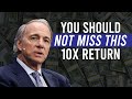 Why Ray Dalio Thinks You Should Not Miss This 10X Return