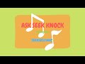 ASK SEEK KNOCK (action song)