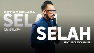 DOA MALAM GSJS / SELAH with Ps. Michael Gunawan - Pk.20.00 (7 Jan 2025)